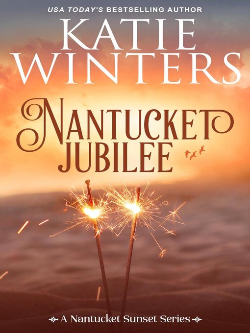 Title details for Nantucket Jubilee by Katie Winters - Available